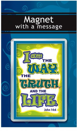 I AM THE WAY THE TRUTH..