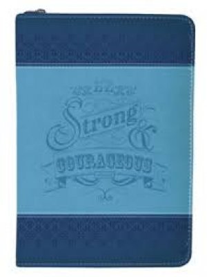 BE STRONG COURAGEOUS JOURNAL