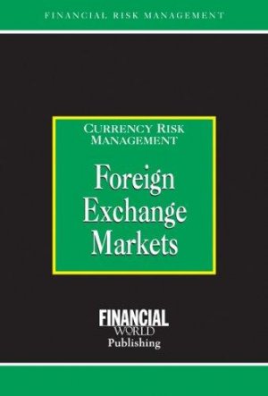 FOREIGN EXCHANGE MARKETS, HARD COVER