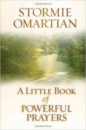 A LITTLE BOOK OF POWERFUL PRAYER