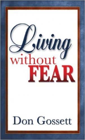 LIVING WITHOUT FEAR-P/C