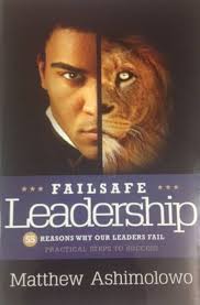 55 REASONS WHY LEADERS FAIL