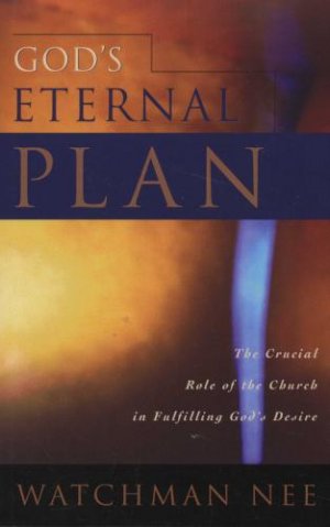 GOD'S ETERNAL PLAN
