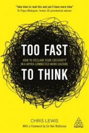 TOO FAST TO THINK