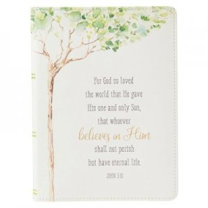 JOURNAL: FOR GOD SO LOVED THE WORLD...