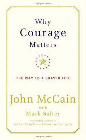 WHY COURAGE MATTERS, HARD COVER
