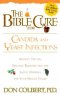 BIBLE CURE-CANDIDA/INFECTIONS