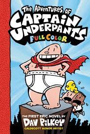 ADVENTURES OF CAPTAIN UNDERPANTS, THE. NOW IN FULL COLOR / PD.