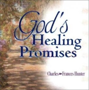 GOD'S HEALING PROMISES