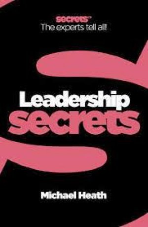 LEADERSHIP SECRETS