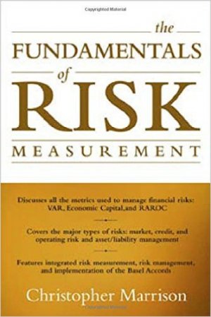 The Fundamentals of Risk Measurement