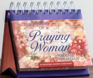 The Power of a Praying Woman, DayBrightener, Perptual Calendar