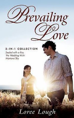Prevailing Love