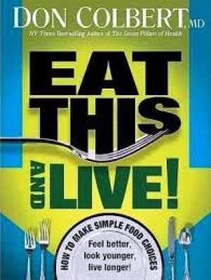 EAT THIS AND LIVE!