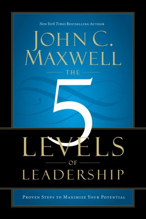 5 LEVELS OF LEADERSHIP P/C