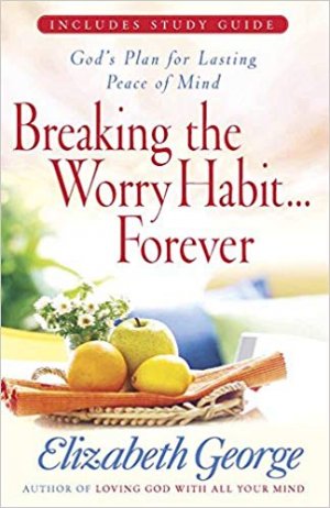 Breaking the Worry Habit Forever!