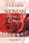 NKJV-WOMAN THOU ART LOOSED