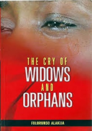 THE CRY OF WINDOWS AND OPHANS