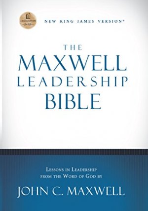NKJV, The Maxwell Leadership Bible