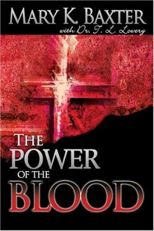 THE POWER OF THE BLOOD