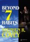 BZ-CD-BEYOND THE 7 HABITS