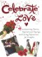 CELEBRATE LOVE