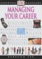 MANAGING YOUR CAREER