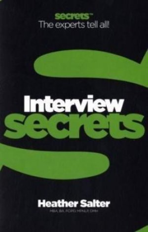 INTERVIEW SECRETS