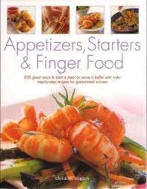 Appetizers, Starters and Finger Food