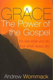 GRACE THE POWER OF THE GOSPEL
