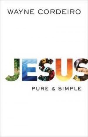 JESUS: PURE & SIMPLE