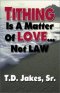 S-TITHING IS A MATTER OF LOVE