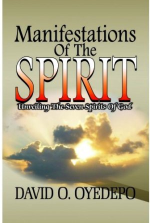 Manifestations of the Spirit