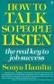 HOW TO TALK/PEOPLE LISTEN