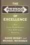 THE PARADOX OF EXCELLENCE