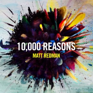 10,000 Reasons(CD)