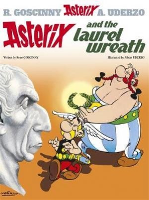 ASTERIX AND THE LAUREL WREATH
