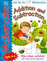 Get Set Go: Mathematics - Addition and Subtraction(AGES 4-6)
