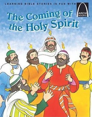 THE COMING OF THE HOLY SPIRIT