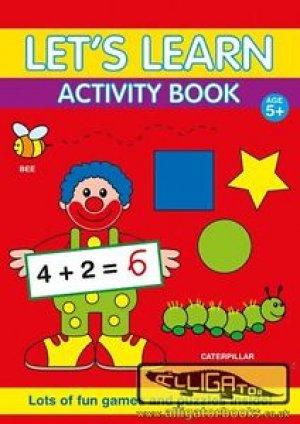 LET'S LEARN ACTIVITY BOOK(AGE 5+)
