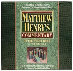 Matthew Henry's Commentary on the Whole Bible, 6 Volumes