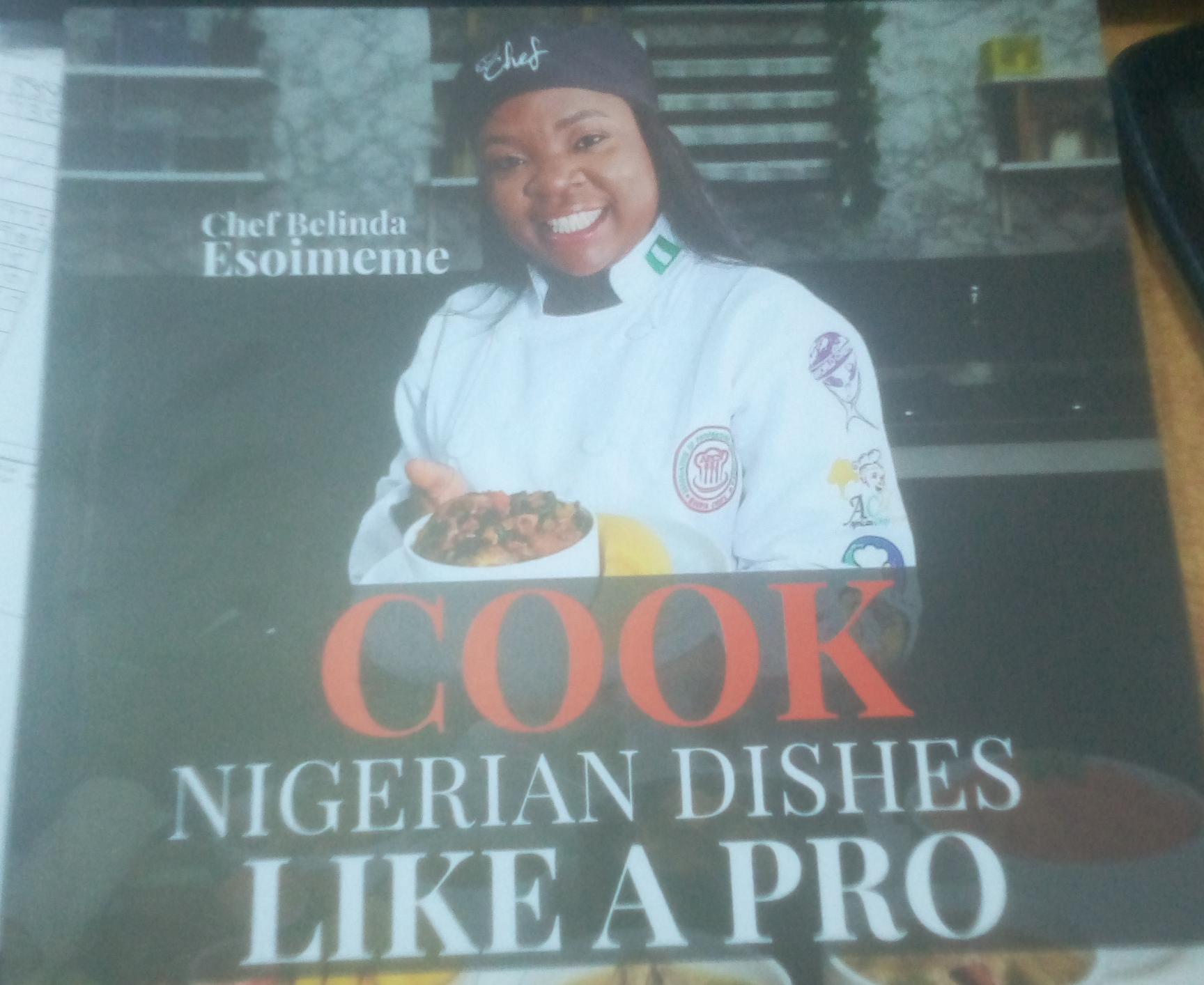 COOK NIGERIAN DISHES  LIKE PRO