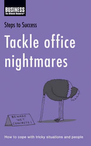 BZ-TACKLE OFFICE NIGHTMARES