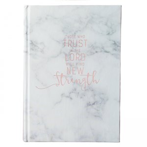 JOURNAL: THOSE WHO TRUST IN THE LORD