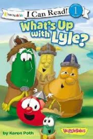 WHAT'S UP LYLE?