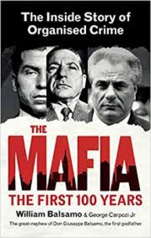 THE MAFIA (THE FIST 100 YEARS)