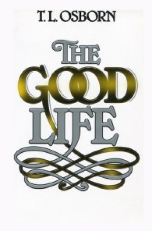 THE GOOD LIFE
