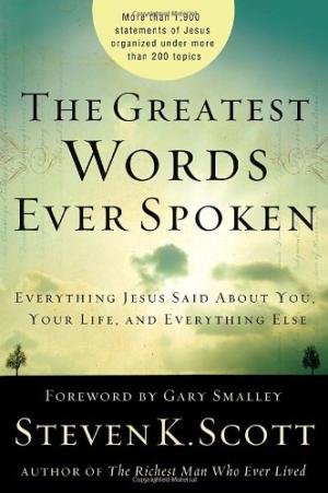 The Greatest Words Ever Spoken