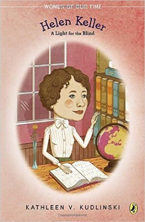 Helen Keller: A Light for the Blind