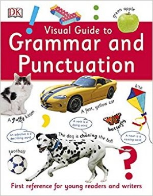 VISUAL GUIDE TO GRAMMAR AND PUNCTUATION